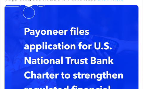 Payoneer加入金融科技企业争夺美国银行牌照热潮