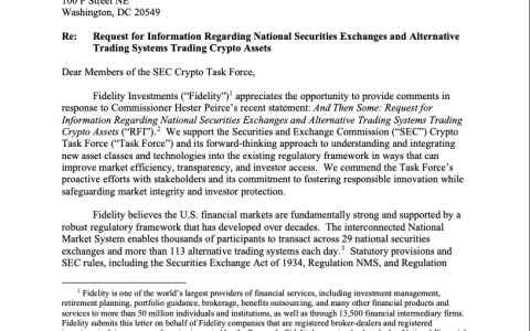 富达（Fidelity）敦促美国证券交易委员会进一步推进经纪商在加密货币活动方面的监管