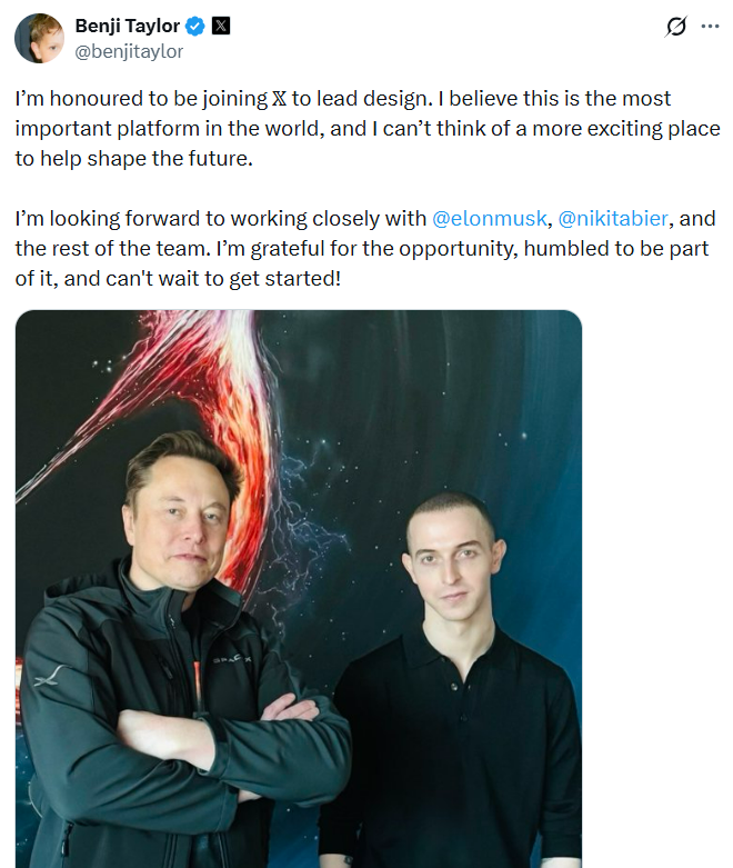 马斯克旗下 X 平台聘请前 Aave 产品负责人 Benji Taylor 领导设计工作