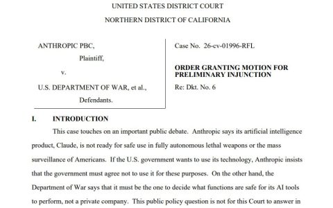 美国联邦法官暂时叫停五角大楼对 Anthropic 的禁令