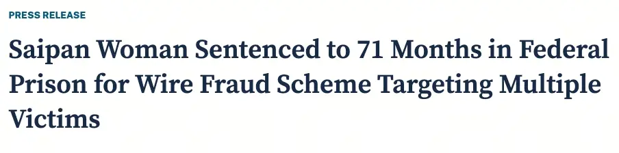 塞班岛女子被判 71 个月监禁，电信诈骗比特币投资罪成立