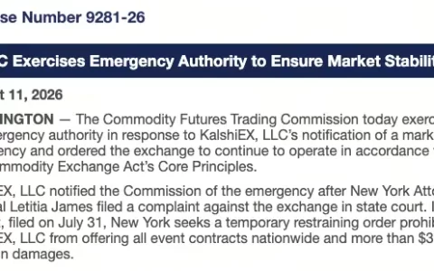 CFTC 转而发布紧急行政命令，要求 Kalshi 无视纽约州 360 亿美元的诉讼，继续运营